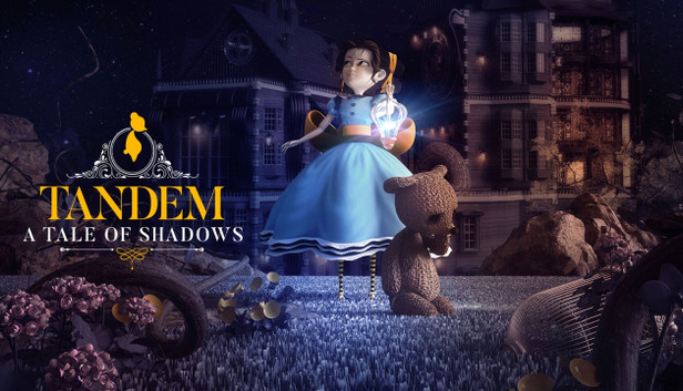 Tandem: A Tale of Shadows Tandem: A Tale of Shadows